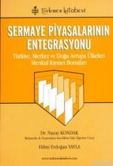 Sermaye Piyasalarının Entegrasyonu