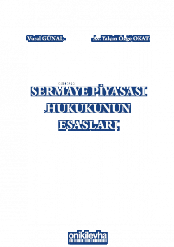 Sermaye Piyasası Hukukunun Esasları