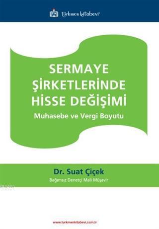 Sermaye Şirketlerinde Hisse Değişimi