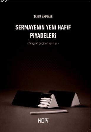 Sermayenin Yeni Hafif Piyadeleri