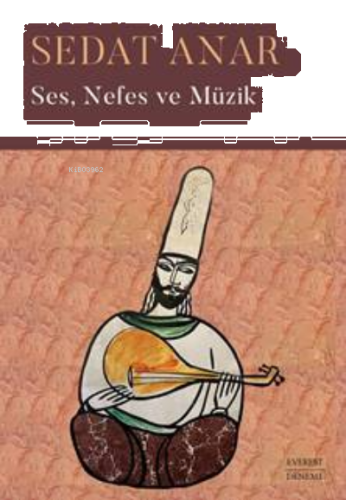 Ses, Nefes Ve Müzik