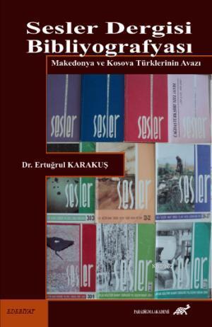 Sesler Dergisi Bibliyografyası