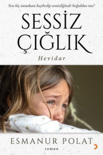 Sessiz Çığlık Hevidar