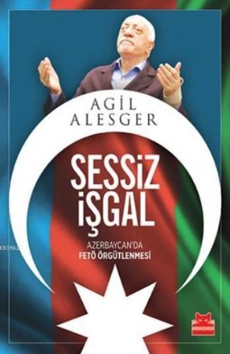 Sessiz İşgal