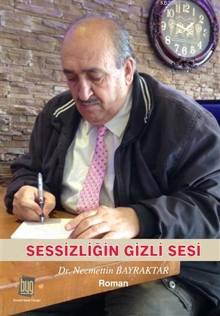 Sessizliğin Gizli Sesi