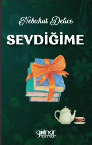 Sevdiğime