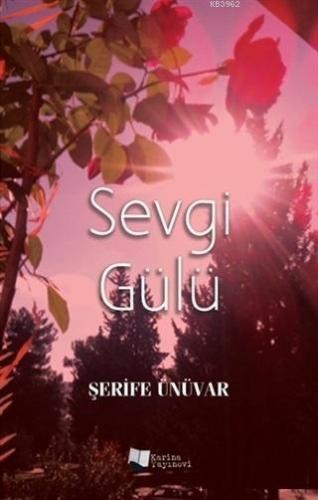 Sevgi Gülü