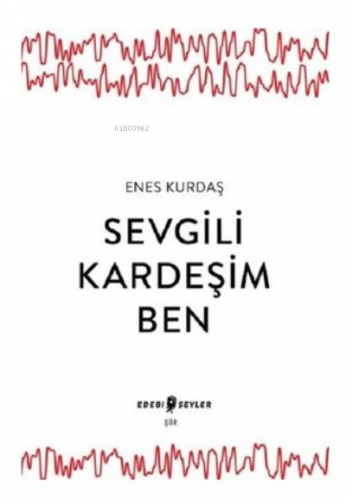 Sevgili Kardeşim Ben