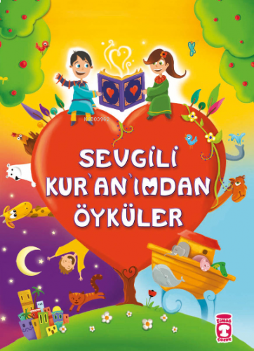 Sevgili Kur'an'ımdan Öyküler