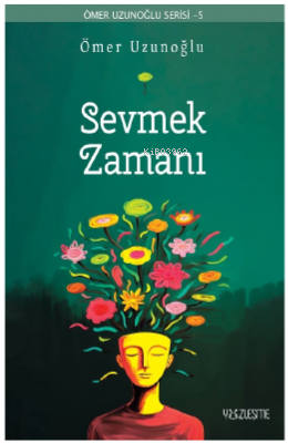 Sevmek Zamanı