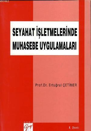 Seyahat İşletmelerinde Muhasebe Uygulamaları