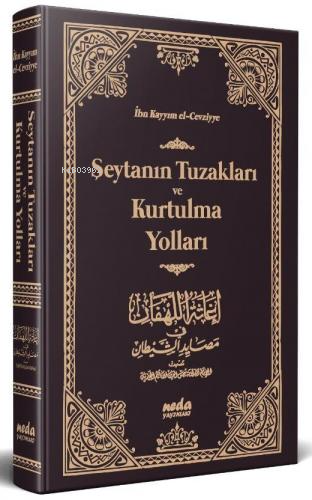 Şeytanın Tuzakları ve Kurtulma Yolları