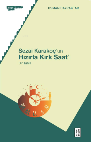 Sezai Karakoç’un Hızırla Kırk Saat’i;Bir Tahlil