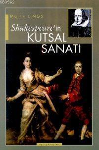 Shakespeare'in Kutsal Sanatı