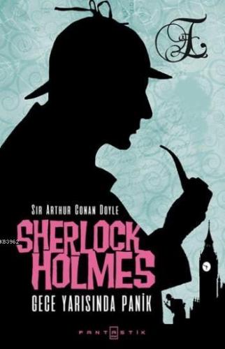 Sherlock Holmes Gece Yarısında Panik