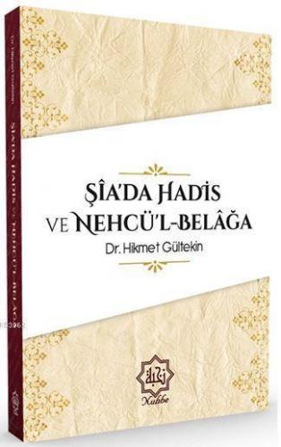 Şiada Hadis Ve Nehcül Belağa