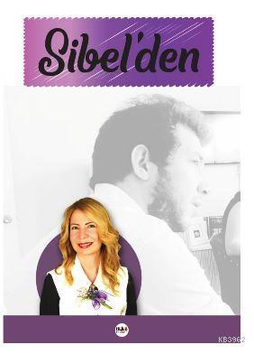 Sibel'den