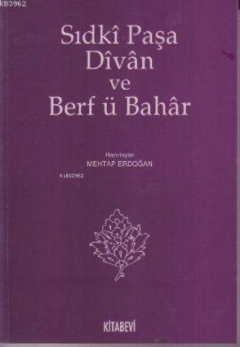 Sıdki Paşa Divan ve Berf ü Bahar