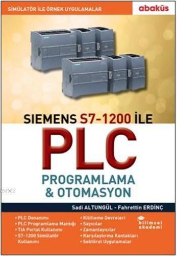 Siemens S7-1200 ile PLC Programlama - Otomasyon