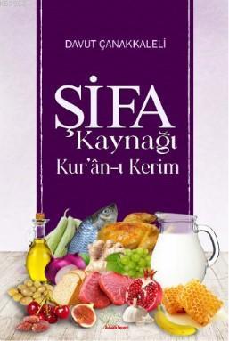 Şifa Kaynağı Kur'an-ı Kerim