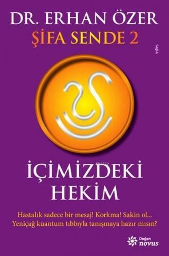 Şifa Sende 2 - İçimizdeki Hekim