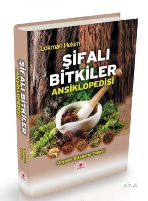 Şifalı Bitkiler Ansiklopedisi (2. Hamur-Ciltli)