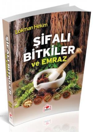 Şifalı Bitkiler ve Emraz (Roman Boy)