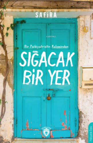 Sığacak Bir Yer