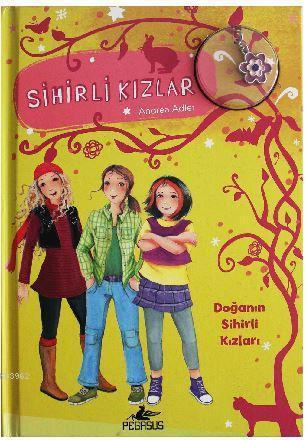 Sihirli Kızlar 4: Doğanın Sihirli Kızları