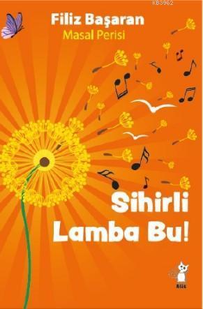 Sihirli Lamba Bu!