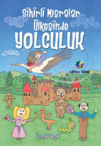 Sihirli Mısralar Ülkesinde Yolculuk