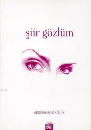 Şiir Gözlüm