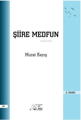 Şiire Medfun