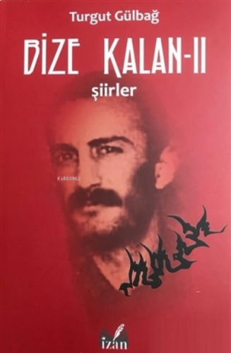 Şiirler - Bize Kalan 2