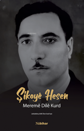 Şikoyê Hesen Meremê Dilê Kurd