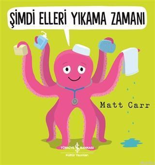 Şimdi Elleri Yıkama Zamanı