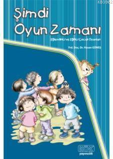 Şimdi Oyun Zamanı