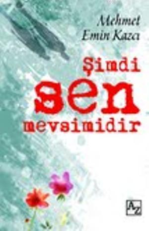 Şimdi Sen Mevsimidir