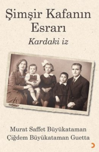 Şimşir Kafanın Esrarı Kardaki İz