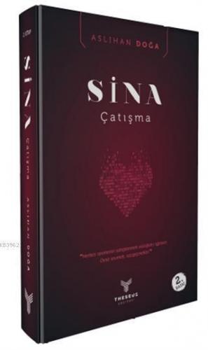 Sina - Çatışma