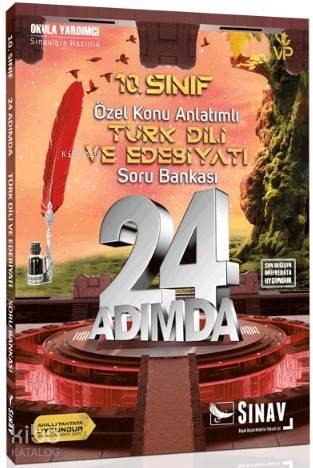 Sınav Dergisi Yayınları 10. Sınıf Türk Dili ve Edebiyatı 24 Adımda Özel Konu Anlatımlı Soru Bankası Sınav Dergisi