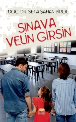 Sınava Velin Girsin