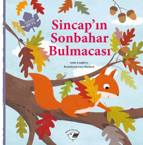 Sincap’ın Sonbahar Bulmacası – Doğada Bir Yıl