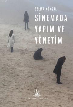 Sinemada Yapım ve Yönetim