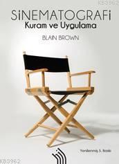 Sinematografi : Kuram ve Uygulama