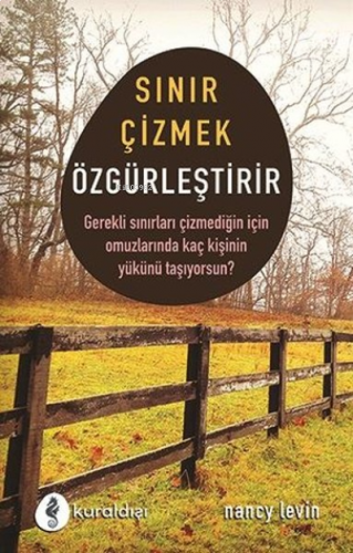 Sınır Çizmek Özgürleştirir ;Gerekli Sınırları Çizmediğin İçin Omuzları