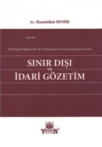 Sınır Dışı Ve İdari Gözetim