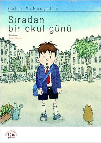 Sıradan Bir Okul Günü