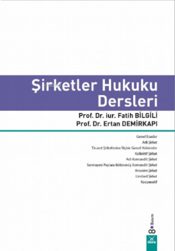 Şirketler Hukuku Dersleri