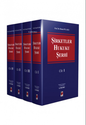 Şirketler Hukuku Şerhi (4 Cilt)